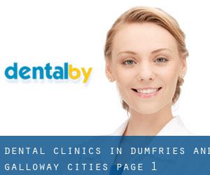 dental clinics in Dumfries and Galloway (Cities) - page 1