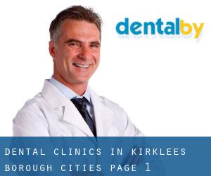dental clinics in Kirklees (Borough) (Cities) - page 1