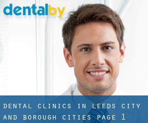 dental clinics in Leeds (City and Borough) (Cities) - page 1