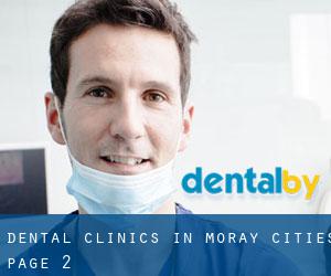dental clinics in Moray (Cities) - page 2