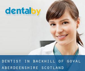 dentist in Backhill of Goval (Aberdeenshire, Scotland)