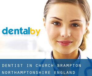 dentist in Church Brampton (Northamptonshire, England)