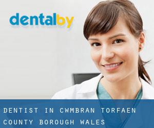dentist in Cwmbran (Torfaen (County Borough), Wales)