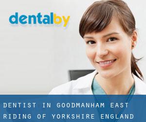 dentist in Goodmanham (East Riding of Yorkshire, England)