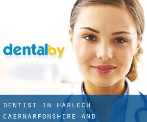 dentist in Harlech (Caernarfonshire and Merionethshire, Wales)