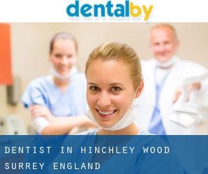dentist in Hinchley Wood (Surrey, England)