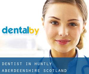 dentist in Huntly (Aberdeenshire, Scotland)