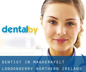dentist in Magherafelt (Londonderry, Northern Ireland) dentist in Magherafelt (Londonderry, Northern Ireland)