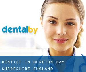 dentist in Moreton Say (Shropshire, England)