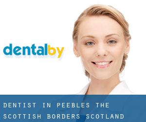 dentist in Peebles (The Scottish Borders, Scotland) dentist in Peebles (The Scottish Borders, Scotland)