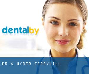 Dr A Hyder (Ferryhill)