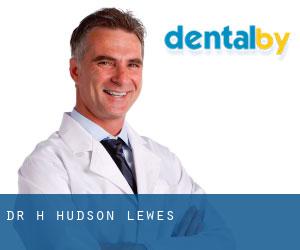 Dr H Hudson (Lewes)
