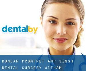 Duncan, Promfret & Singh Dental Surgery (Witham)