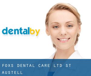 Foxs Dental Care Ltd (St Austell)