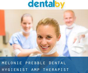 Melonie Prebble Dental Hygienist & Therapist (Watford)