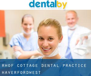 Rhof Cottage Dental Practice (Haverfordwest)