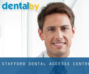 Stafford Dental Accesss Centre
