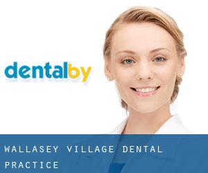 Wallasey Village Dental Practice